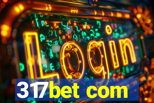 317bet com